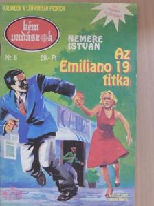 Nemere István - Az Emiliano 19 titka [antikvár]