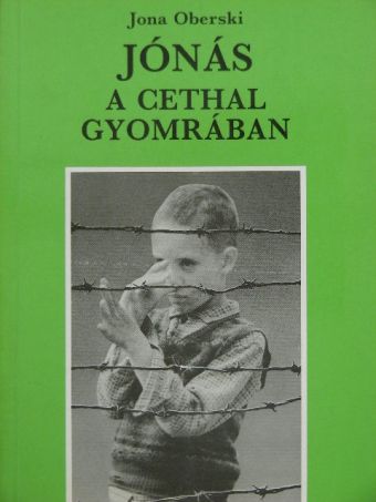 Jona Oberski - Jónás a cethal gyomrában [antikvár]