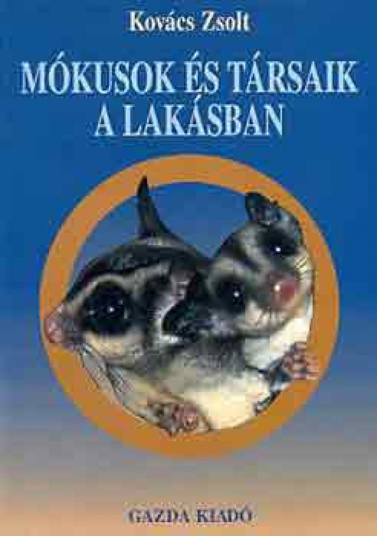 Kovács Zsolt - Mókusok és társaik a lakásban [antikvár]