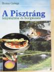 Hoitsy György - A pisztráng tenyésztése és horgászata [antikvár]