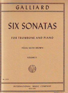 GALLIARD - SIX SONATAS VOLUME II FOR TROMBONE AND PIANO (FÜSSL-KEITH BROWN)