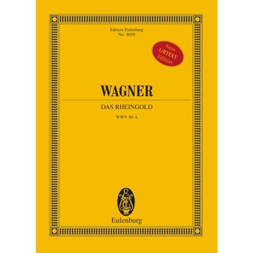 Richard Wagner - DAS RHEINGOLD WWV 86A STUDIENPARTITUR, NEUE URTEXT AUSGABE (EGON VOSS)