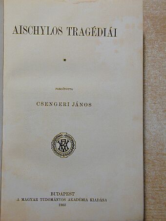 Aischylos - Aischylos tragédiái [antikvár]
