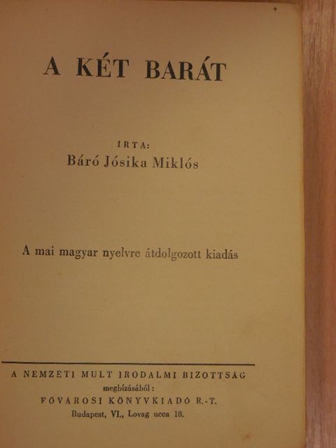 Báró Jósika Miklós - A két barát [antikvár]