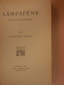Szomaházy István - Lámpafény [antikvár]