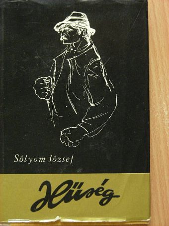Sólyom József - Hűség [antikvár]
