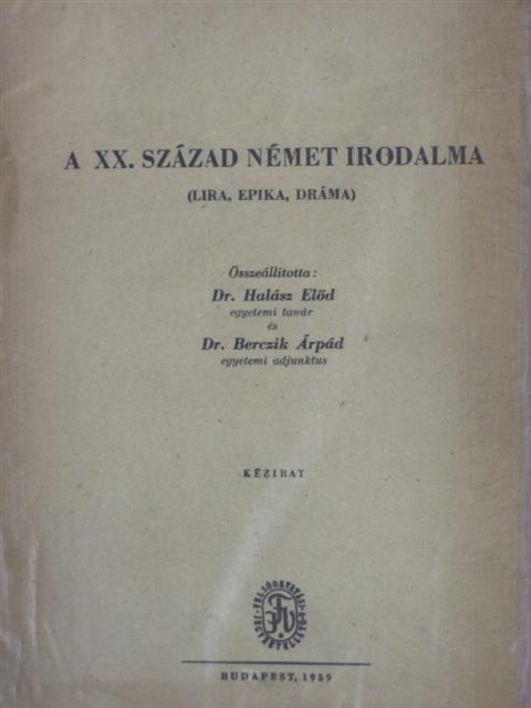 Adolf Geck - A XX. század német irodalma [antikvár]