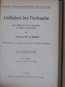 Dr. O. Schmeil - Leitfaden der Tierkunde [antikvár]