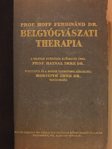 Prof. Dr. Hoff Ferdinánd - Belgyógyászati therapia [antikvár]