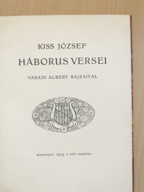 Kiss József - Kiss József háborus versei [antikvár]