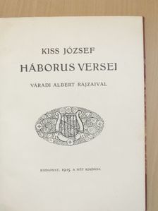 Kiss József - Kiss József háborus versei [antikvár]