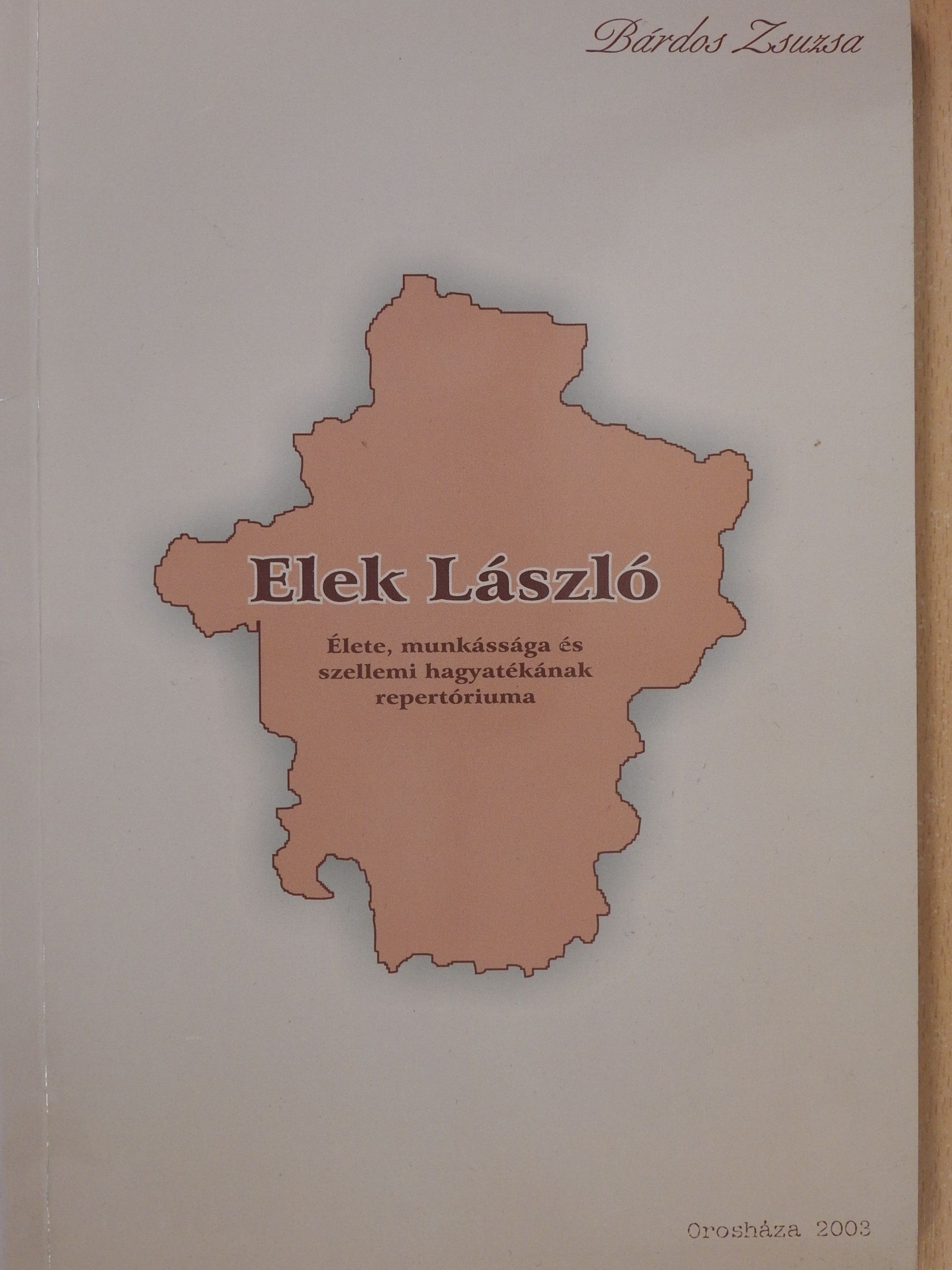 Bárdos Zsuzsa - Elek László (dedikált példány) [antikvár]