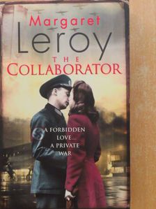 Margaret Leroy - The collaborator [antikvár]