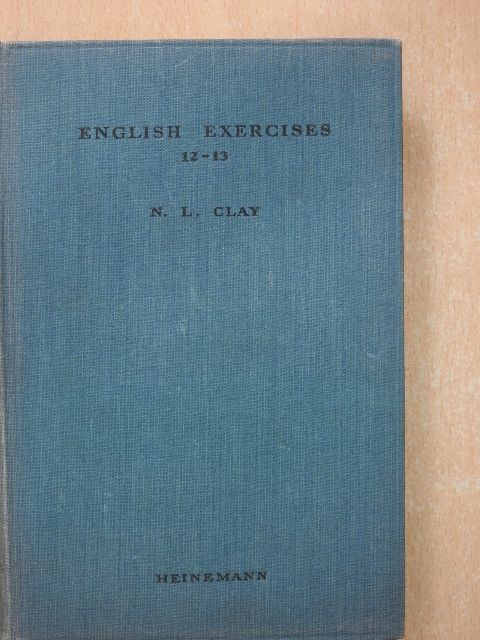 N. L. Clay - English Exercises [antikvár]