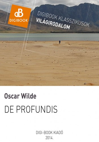 Oscar Wilde - De Profundis [eKönyv: epub, mobi]