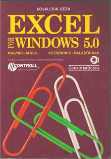 Kovalcsik Géza - Excel for Windows 5.0 [antikvár]