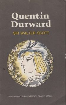 Walter Scott - Quentin Durward [antikvár]