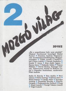 P. Szűcs Julianna (szerk.) - Mozgó Világ 2010/2. [antikvár]