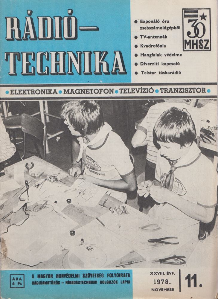 Stefanik Pál - Rádiótechnika 1978/11. november [antikvár]