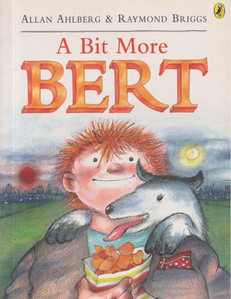 Allan Ahlberg, Raymond Briggs - A Bit More Bert [antikvár]