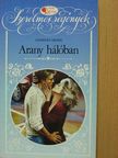 Courtney Henke - Arany hálóban [antikvár]