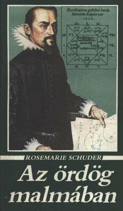 Schuder, Rosemarie - Az ördög malmában [antikvár]