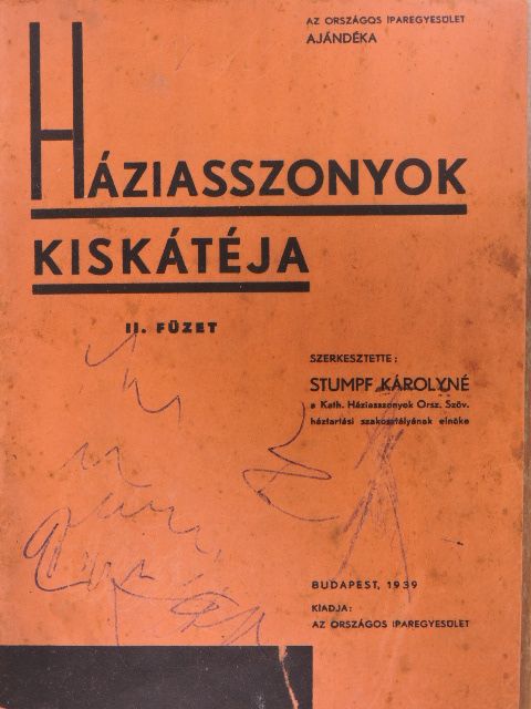 Háziasszonyok Kiskátéja II. [antikvár]