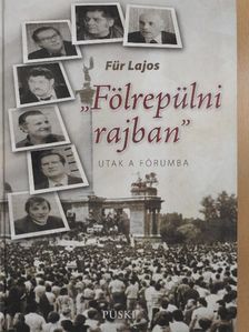 Für Lajos - "Fölrepülni rajban" [antikvár]