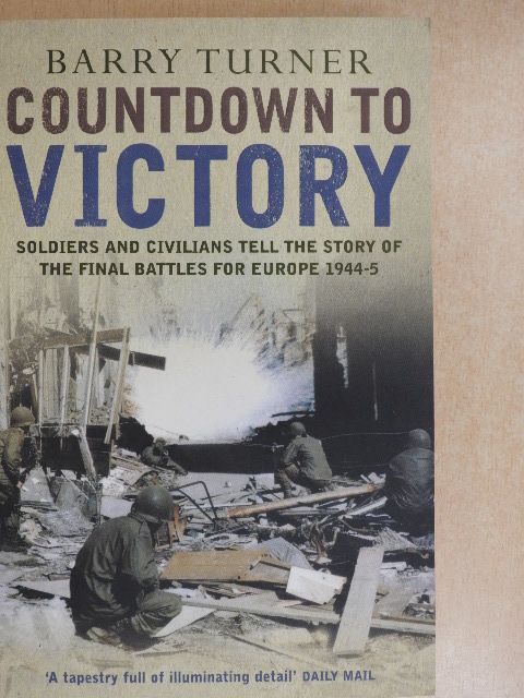 Barry Turner - Countdown to Victory [antikvár]