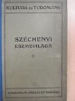 Apáthy István - Széchenyi eszmevilága II. [antikvár]