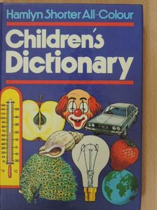 Harold E. Priestley - Children's Dictionary [antikvár]