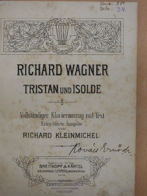 Richard Wagner - Tristan und Isolde [antikvár]