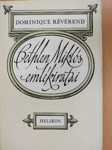 Bethlen Miklós - Bethlen Miklós emlékiratai [antikvár]