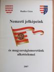 Friedrich Klára - Nemzeti jelképeink és magyarságismeretünk alkotóelemei [antikvár]