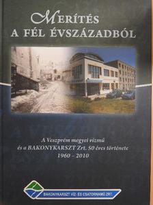 Laki Pál - Merítés a fél évszázadból [antikvár]