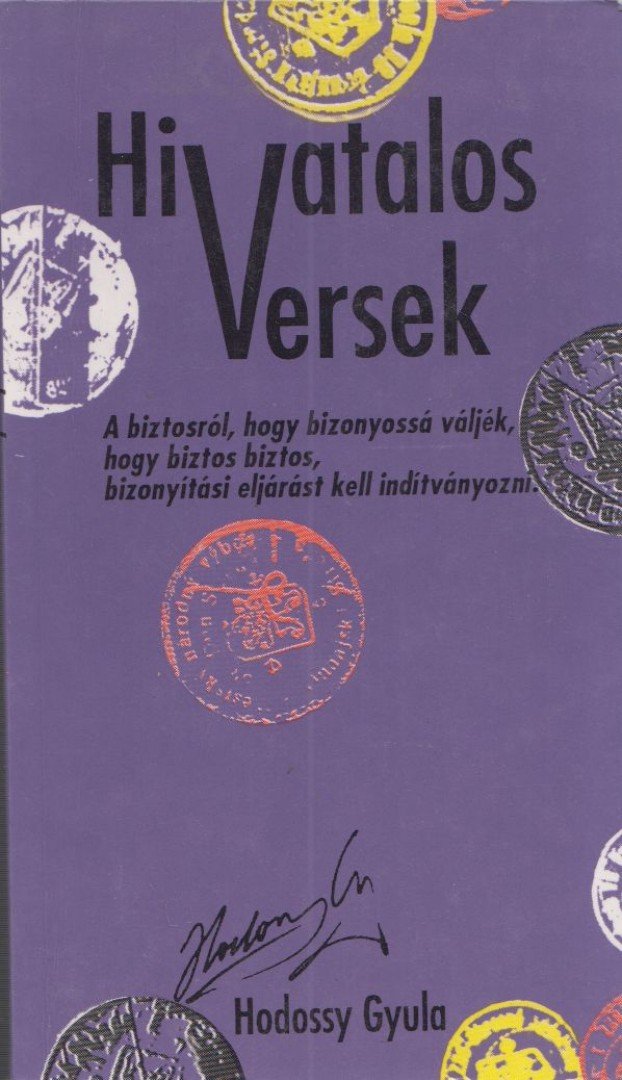 HODOSSY GYULA - Hivatalos versek (dedikált) [antikvár]
