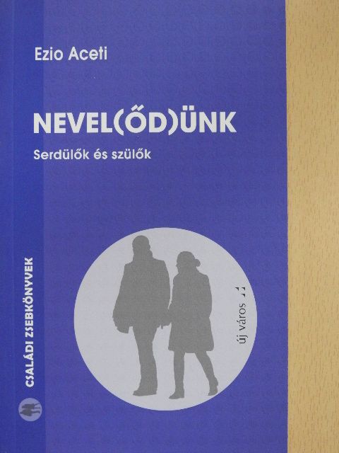 Ezio Aceti - Nevel(őd)ünk [antikvár]