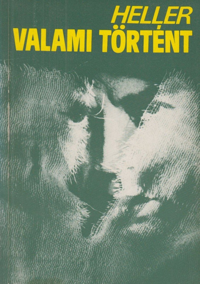 Joseph Heller - Valami történt [antikvár]