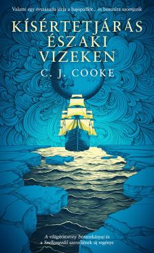 C. J. Cooke - Kísértetjárás északi vizeken [eKönyv: epub, mobi]