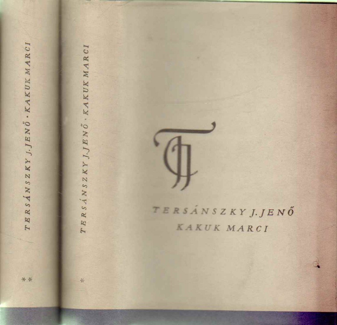 Tersánszky Józsi Jenő - Kakuk Marci I-II. [antikvár]