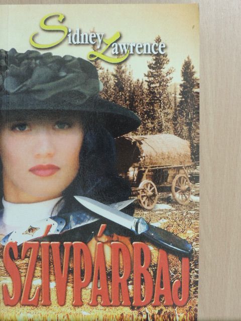 Sidney Lawrence - Szívpárbaj [antikvár]