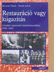 Bikki István - Restauráció vagy kiigazítás [antikvár]