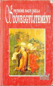 Pethőné Nagy Csilla - Szöveggyűjtemény 9. [antikvár]