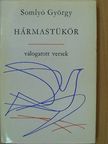 Agathiasz Szkoliasztikosz - Hármastükör I. [antikvár]