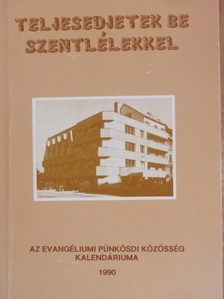 Teljesedjetek be szentlélekkel [antikvár]