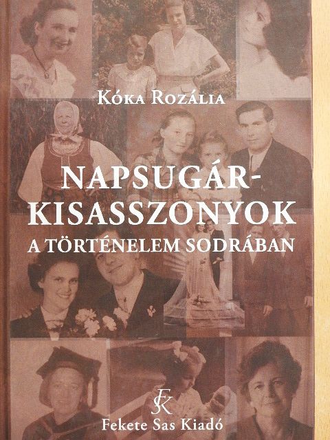 Kóka Rozália - Napsugárkisasszonyok [antikvár]