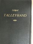 Jevgenyij Tarle - Talleyrand [antikvár]