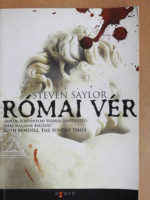 Steven Saylor - Római vér [antikvár]