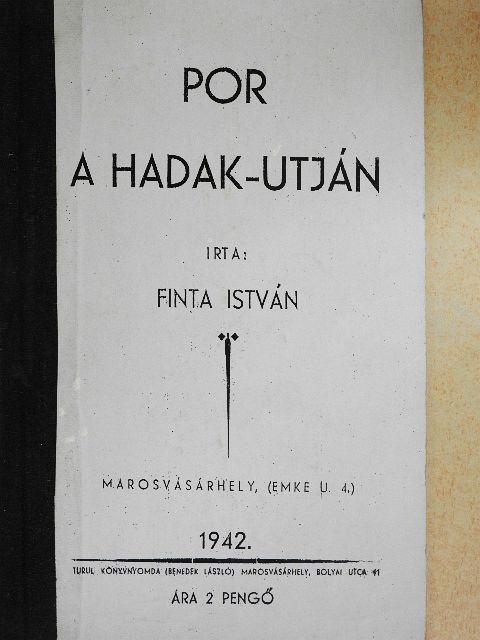 Finta István - Por a hadak-utján [antikvár]
