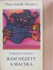 Nyikolaj Noszov - Rám nézett a macska [antikvár]